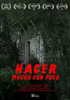 plakat filmu Hacer mucho con poco