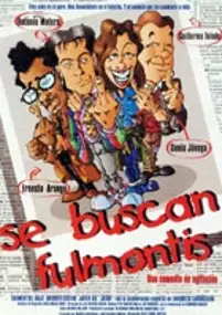 Plakat filmu Se buscan fulmontis
