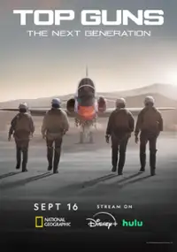 Plakat serialu Top Guns: The Next Generation