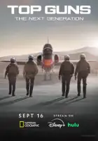 plakat filmu Top Guns: The Next Generation