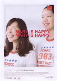 Plakat filmu Mary Is Happy, Mary Is Happy