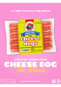 Plakat filmu Cheese Dog: The Movie