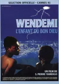 Plakat filmu Wendemi, l'enfant du bon Dieu