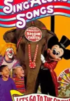 plakat filmu Disney Sing-Along Songs: Let's Go to the Circus!