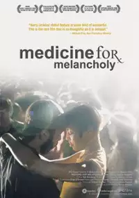 Plakat filmu Medicine for Melancholy