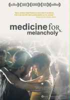 plakat filmu Medicine for Melancholy