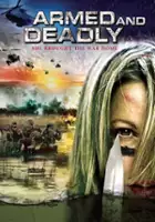 plakat filmu Armed and Deadly