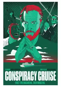 Plakat filmu Conspiracy Cruise