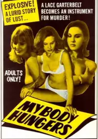 Plakat filmu My Body Hungers
