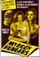 plakat filmu My Body Hungers