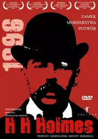 Plakat filmu H. H. Holmes: Pierwszy amerykański seryjny morderca