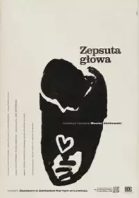 Plakat filmu Zepsuta głowa