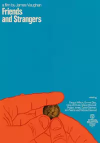 Plakat filmu Friends and Strangers