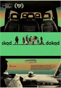 Plakat filmu Skąd dokąd