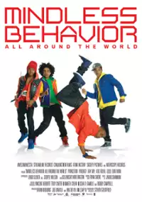 Plakat filmu Mindless Behavior: All around the World