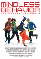 plakat filmu Mindless Behavior: All around the World