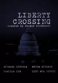 Plakat filmu Liberty Crossing