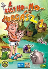 Plakat serialu A Nagy ho-ho-horg&aacute;sz