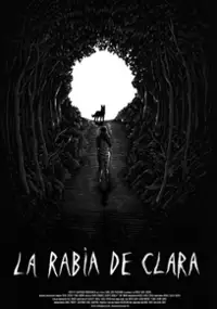 Plakat filmu La Rabia de Clara