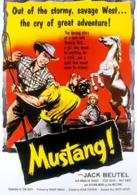 Plakat filmu Mustang!