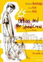 plakat filmu Urban & the Shed Crew