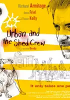 plakat filmu Urban & the Shed Crew