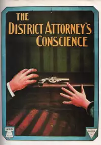 Plakat filmu The District Attorney's Conscience