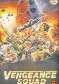 Plakat filmu Vengeance Squad