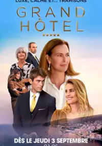 Plakat serialu Grand Hôtel