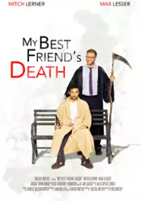 Plakat filmu My Best Friend's Death