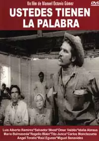 Plakat filmu Ustedes tienen la palabra
