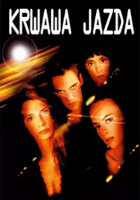Plakat filmu Krwawa jazda