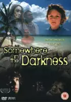 plakat filmu Somewhere in the Darkness