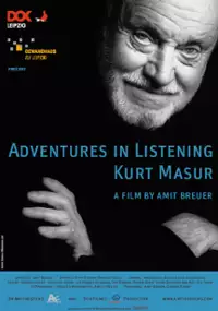 Plakat filmu Kurt Masur: Adventures in Listening
