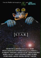plakat filmu S.T.A.R. [Space Traveling Alien Reject]