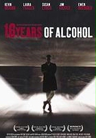 plakat filmu 16 lat utopionych w alkoholu