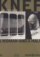 Paul von Schell / A Woman and a Half: Hildegard Knef
