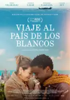 plakat filmu Viaje al pa&iacute;s de los blancos