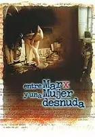 Lissette Cabrera / Entre Marx y una mujer desnuda