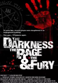 Plakat filmu The Darkness, Rage and the Fury
