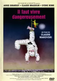 Plakat filmu Il faut vivre dangereusement