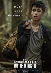 Plakat filmu The Pineville Heist