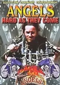 Plakat filmu Angels Hard as They Come