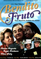 plakat filmu Bendito Fruto