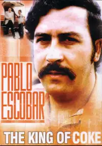 Plakat filmu Pablo Escobar: King of Cocaine