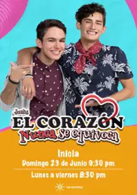 Plakat serialu El coraz&oacute;n nunca se equivoca