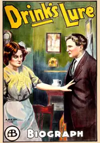 Plakat filmu Drink's Lure