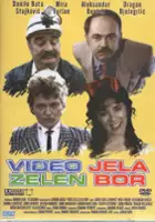 plakat filmu Video jela, zelen bor