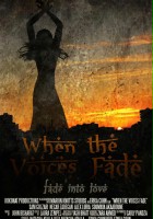 plakat filmu When the Voices Fade