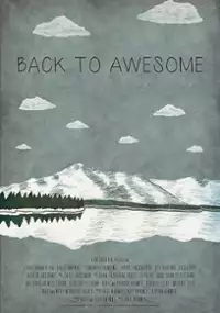 Plakat filmu Back to Awesome